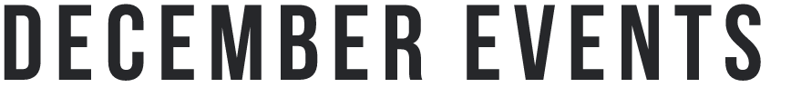 DECEMBER EVENTS@2x