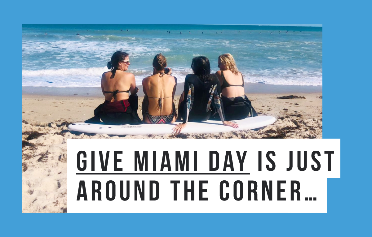 Give Miami Day is just around the corner...